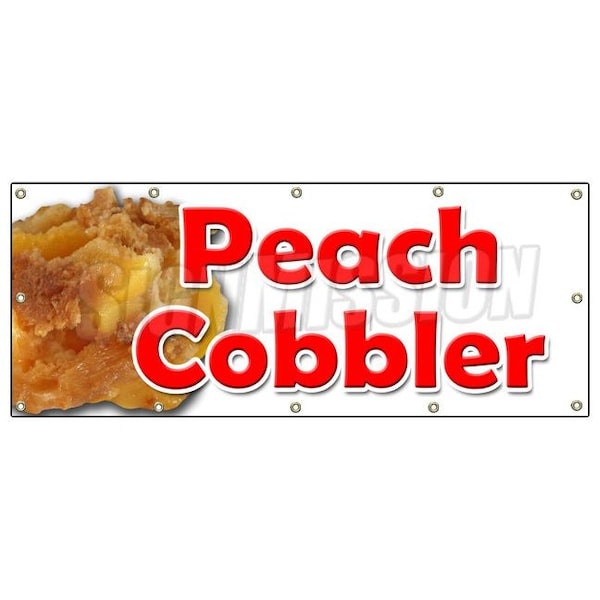 PEACH COBBLER BANNER SIGN peaches pie bakery crumble crust filling